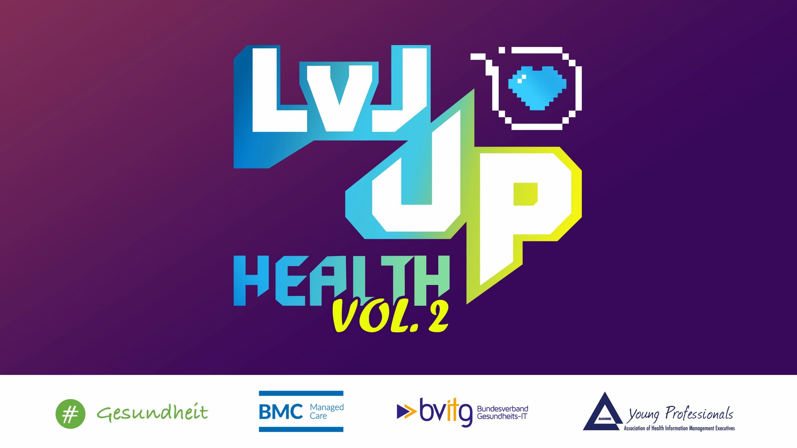 LVL UP HEALTH VOL. 2