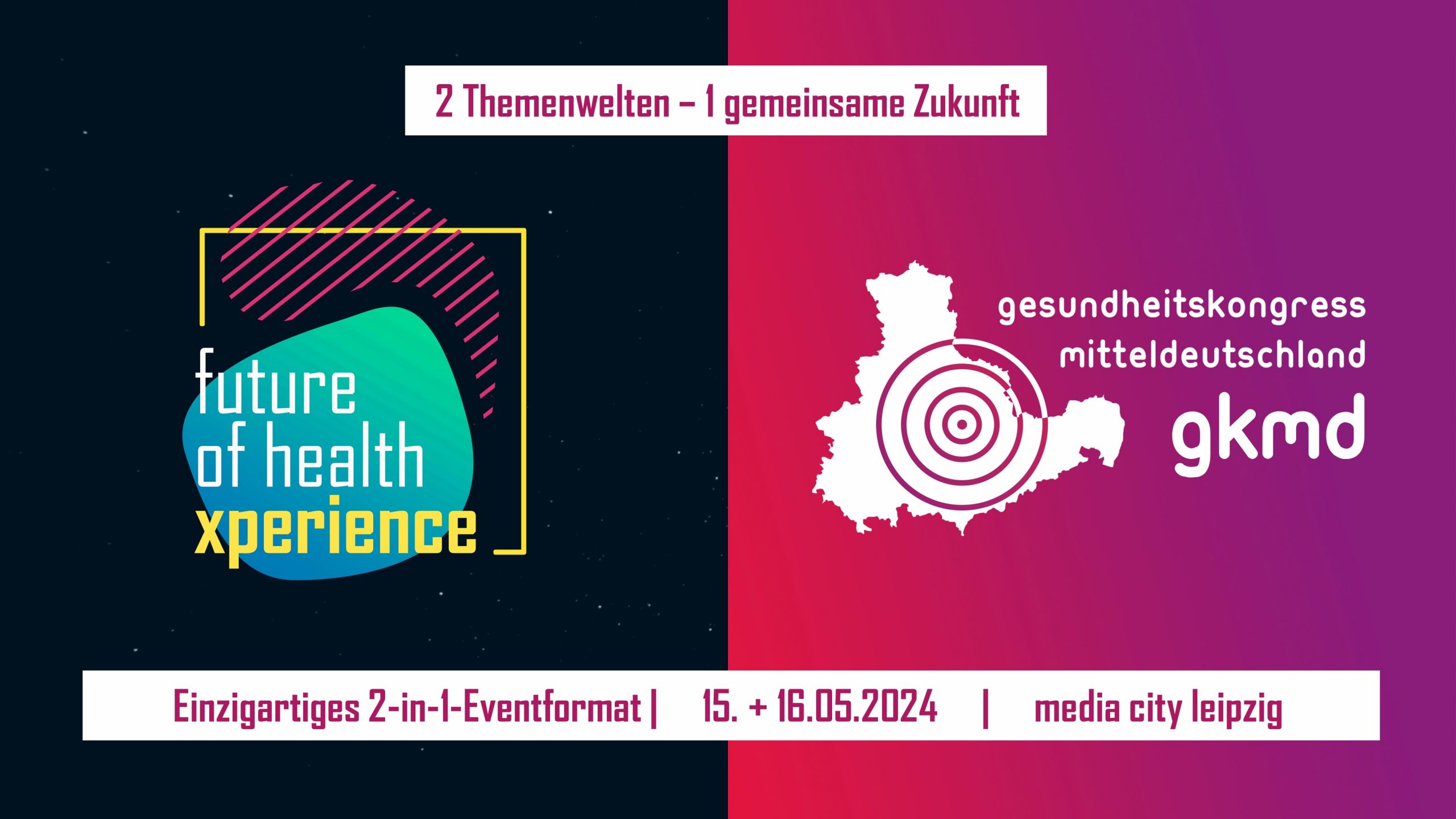 future of health xperience vol. 2 x Gesundheitskongress Mitteldeutschland