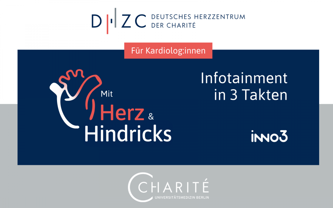 Mit Herz & Hindricks – Neue Wege in der Kardiologie (3. Auflage)